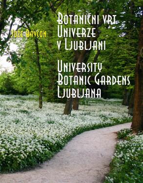 Jože, Bavcon, University, Botanic, Gardens, Ljubljana, kmečki glas, kmečki glas