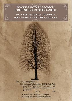 Ioannes Antonius Scopoli, Polymath, Land of Carniola