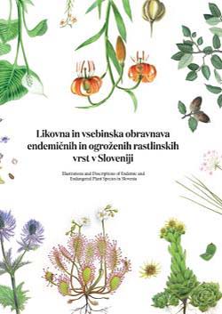 Illustrations and Descriptions of Endemic and Endangered Plant Species in Slovenia